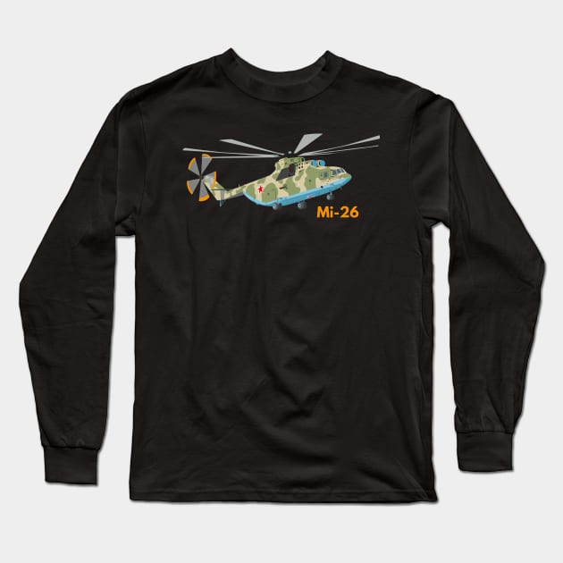 Russian Soviet Military Mi-26 Helicopter Long Sleeve T-Shirt by NorseTech